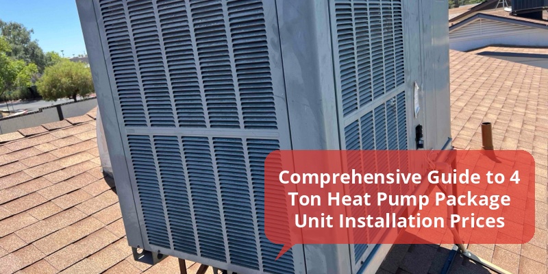 4 ton heat pump package unit installed price