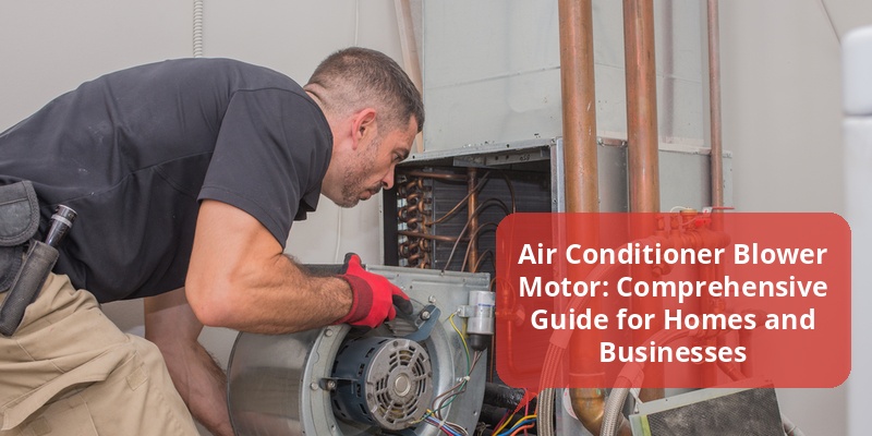 air conditioner blower motor