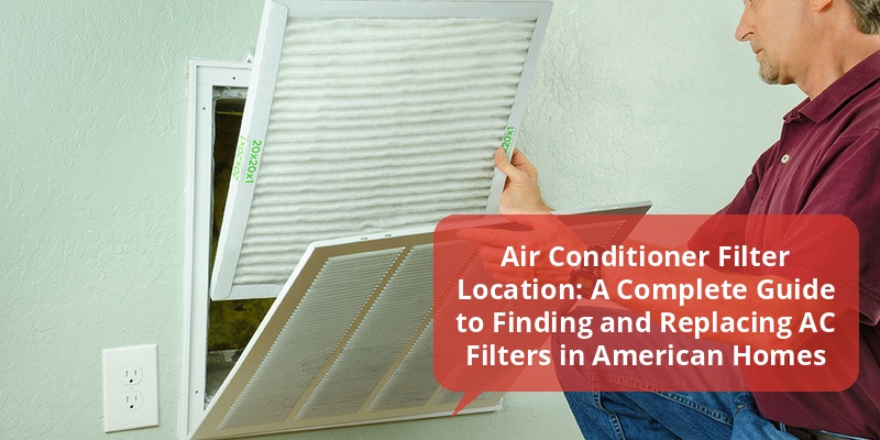 air conditioner filter location