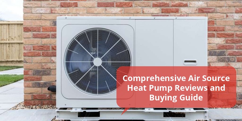 air source heat pump reviews