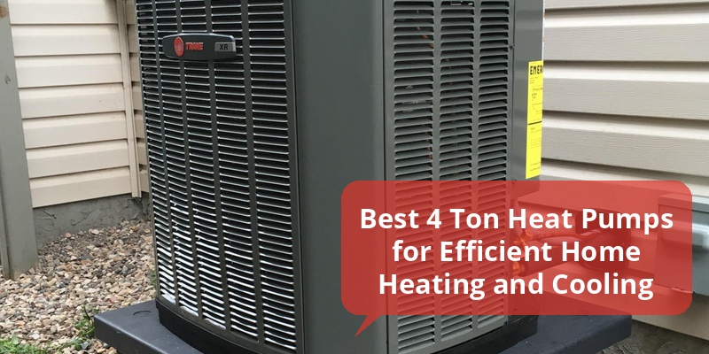 best 4 ton heat pump