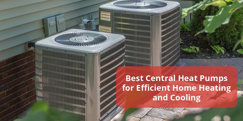 best central heat pump