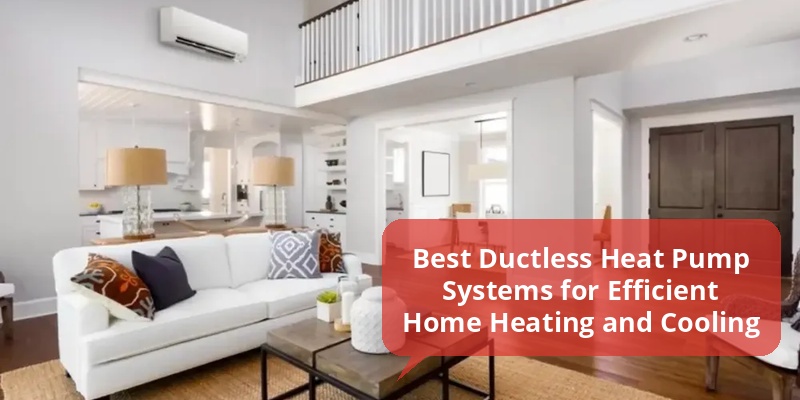 best ductless heat pump