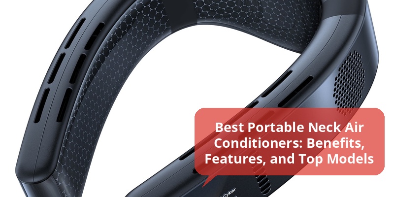best portable neck air conditioner