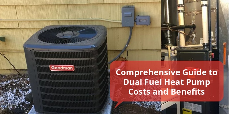 dual fuel heat pump cost