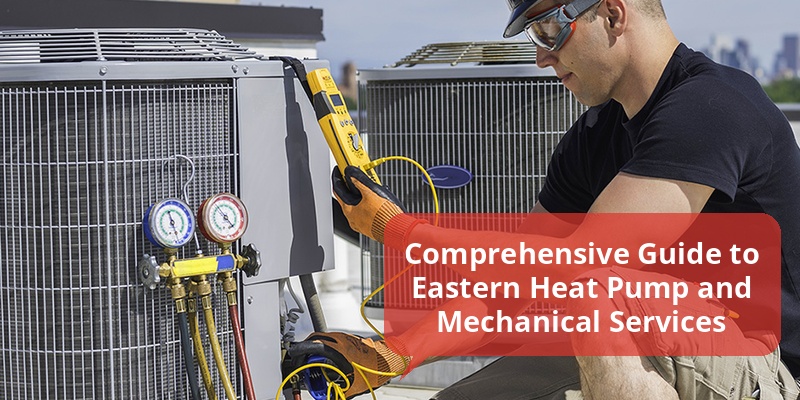 eastern heat pump and mechanical