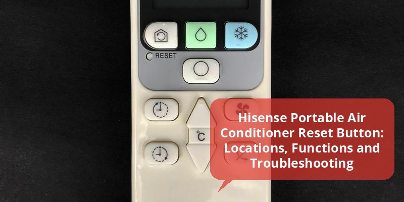 hisense portable air conditioner reset button