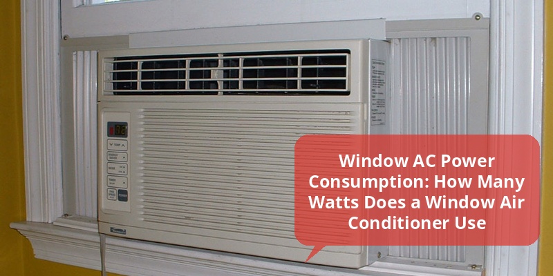 how many watts does a window air conditioner use
