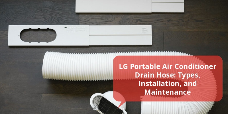 lg portable air conditioner drain hose