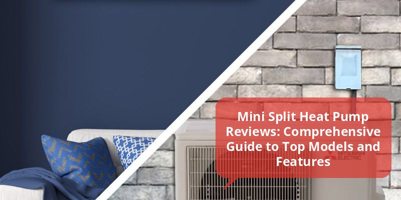 mini split heat pump reviews