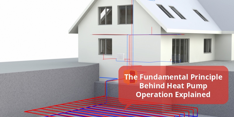 one principle that makes heat pump operation possible is:
