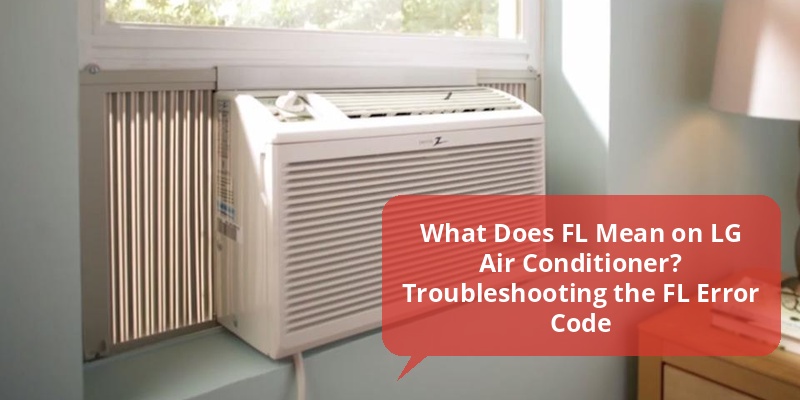 what does fl mean on lg air conditioner